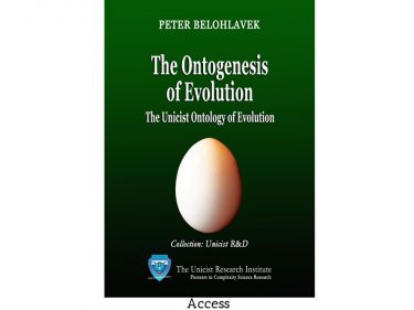 The Ontogenesis of Evolution by Peter Belohlavek