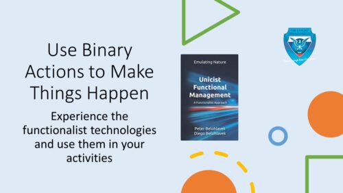 Experience the Use of Binary Actions